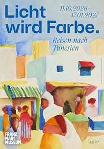 Plakat "Licht wird Farbe. Reisen nach Tunesien"