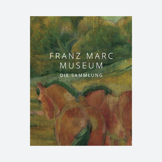 Franz Marc Museum – Die Sammlung